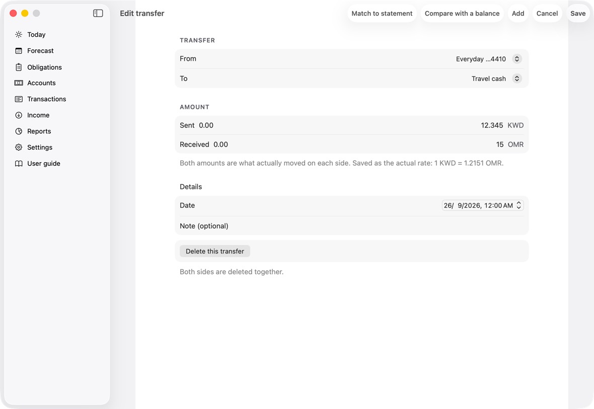 Couldn't save, with From and To must be different accounts., A transfer needs both sides. Choose From and To., Both sides of a transfer happen on the same day. or Add the amount sent and the amount received.