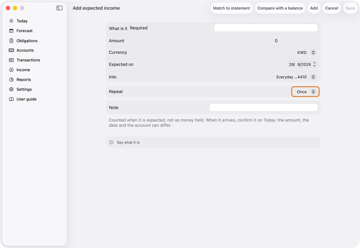 Set Repeat — Once, Monthly, Quarterly or Yearly — and, if it stops, Ends and its date. Then click Save.