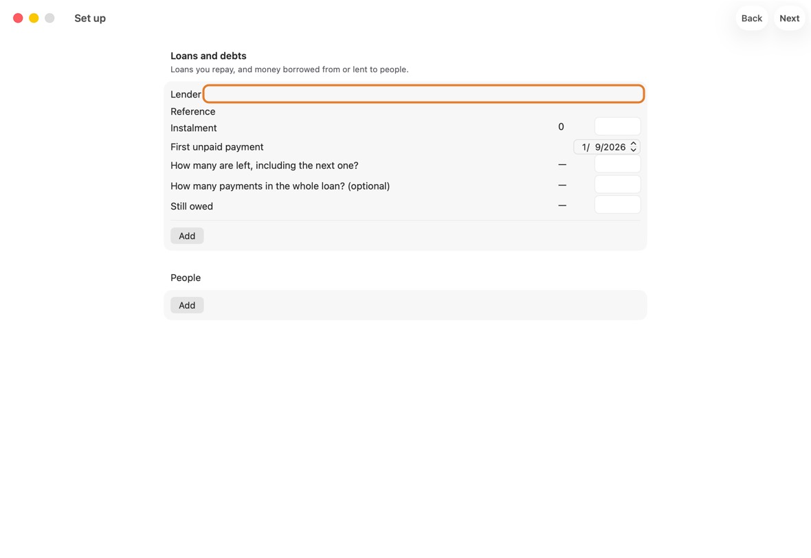 Add your loans, and money you borrowed from or lent to people, then click Go to Today.