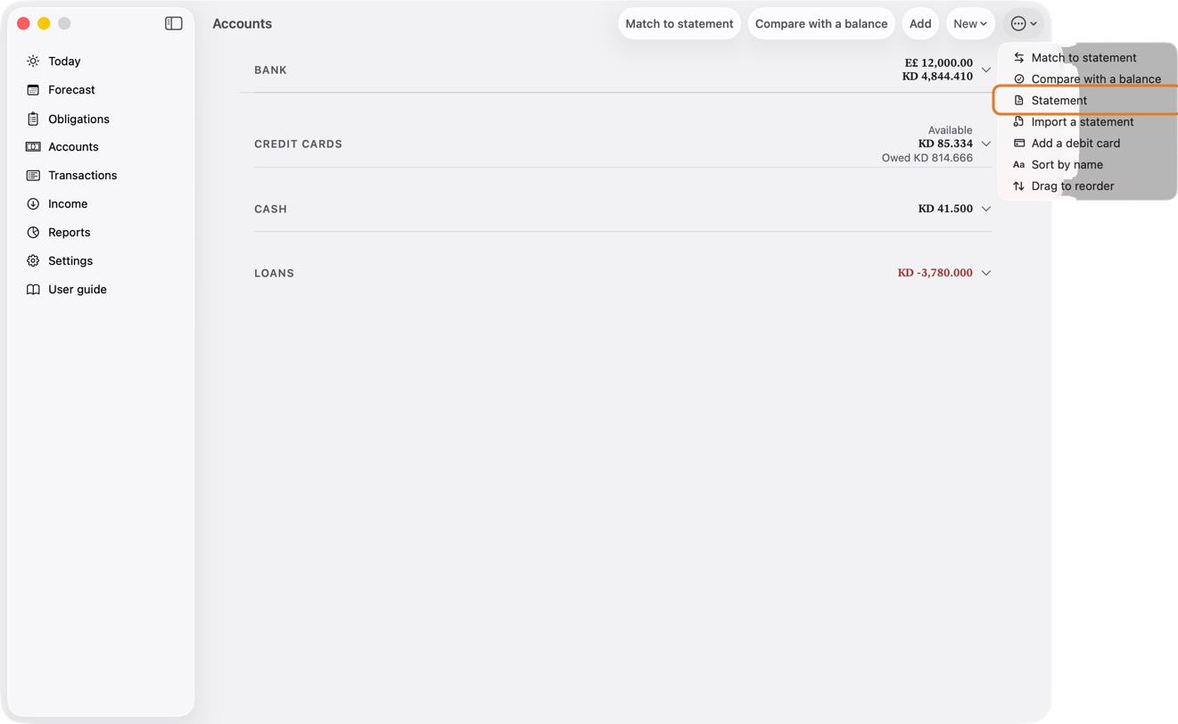 Open Accounts, click ⋯, then Statement.